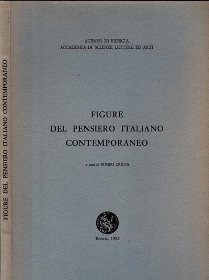 Figure Del Pensiero Italiano Contemporaneo - Romeo Crippa - copertina