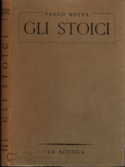 Gli Stoici - Paolo Rotta - copertina