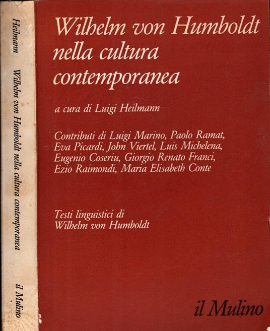 Wilhelm Von Humboldt Nella Cultura Contemporanea - Luigi Heilmann - copertina