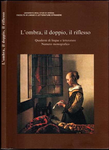 L' Ombra Il Doppio Il Riflesso - Quaderni Di Lingue E Letterature - Numero Monografico - copertina