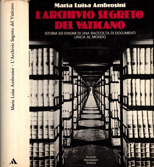 L Archivio Segreto Del Vaticano Libro Usato Mondadori IBS