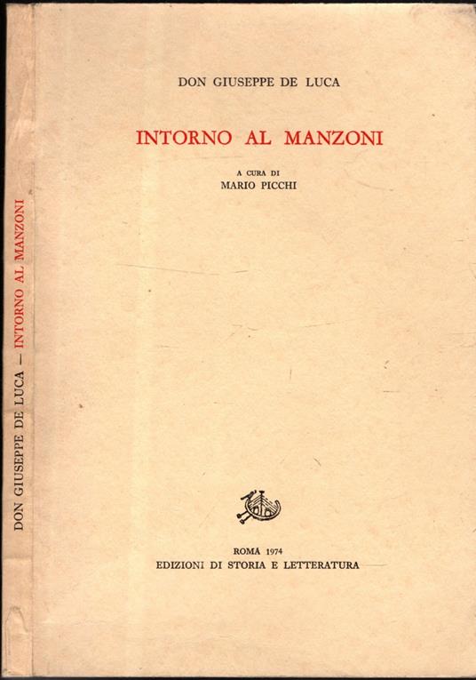 Intorno al Manzoni - Giuseppe De Luca - copertina