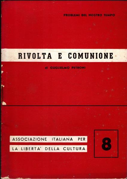 Rivolta E Comunione - Guglielmo Petroni - copertina