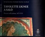 Tavolette Lignee A Salo' - Percorsi Nella Pittura 1475-1513