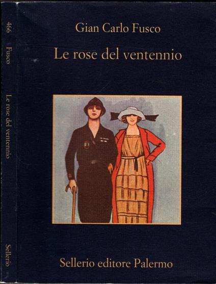 Le rose del ventennio - Gian Carlo Fusco - copertina
