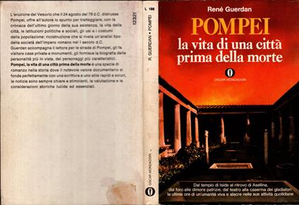 Pompei La Vita Di Una Citta' Prima Della Morte -  Guerdan René.,René Guerdan - copertina