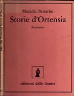 Storie d'Ortensia - Mariella Bettarini