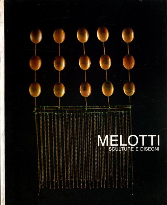 Melotti. Sculture e Disegni - copertina