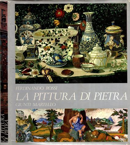 La pittura di pietra. Ferdinando Rossi* - copertina