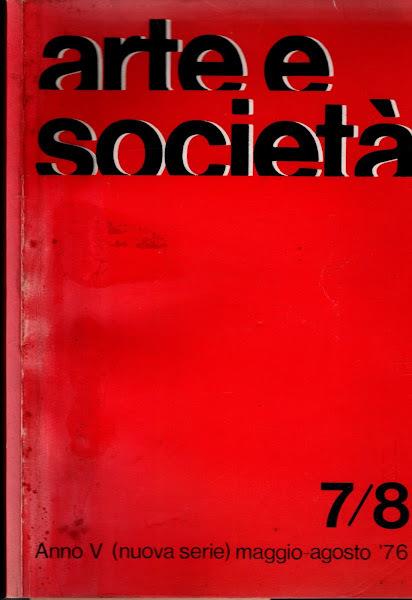Arte E Società 7/8 - Anno V (Nuova Serie) Maggio-Agosto '76 * - copertina