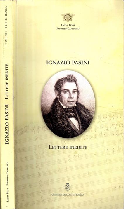Ignazio Pasini - Lettere Inedite * - copertina