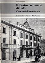 Il Teatro comunale di Salò - Cent'anni di cronistoria