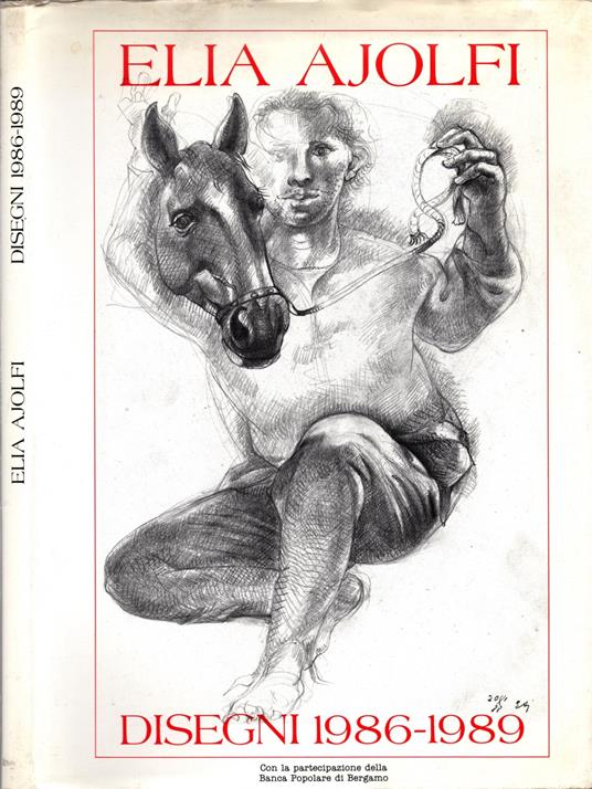 Elia Ajolfi. Disegni 1986-1989 - copertina