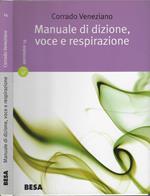 Manuale di dizione, voce e respirazione