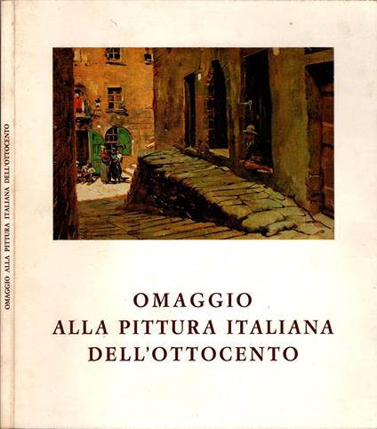 Omaggio alla pittura italiana dell'ottocento - copertina
