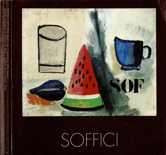 Ardengo Soffici (1879-1964) Mostra per il centenario della nascita - copertina