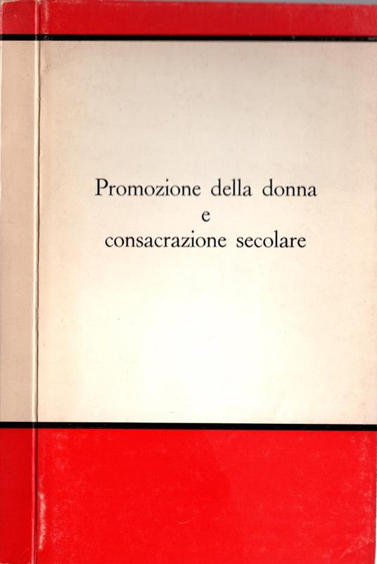 Promozione Della Donna E Consacrazione Secolare - copertina