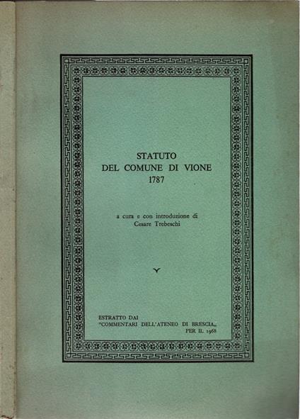 Statuto del Comune di Vione 1787 - Cesare Trebeschi - copertina