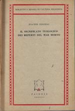 Il Significato Teologico Dei Reperti Del Mar Morto