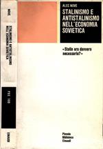 Stalinismo e antistalinismo nell'economia sovietica