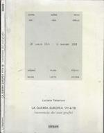 La guerra europea 1914-18 raccontata dai suoi grafici