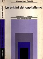 Le origini del capitalismo - Alessandro Cavalli