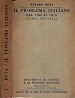 Il Problema Italiano Dal 1700 Al 1815 L'idea Unitaria - Ettore Rota