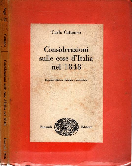 Considerazioni sulle cose d'Italia nel 1848 - Carlo Cattaneo - Carlo Cattaneo - copertina