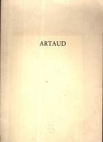 Artaud. Una tragedia - Giorgio Bertelli