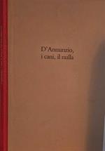 D'Annunzio, i cani, il nulla