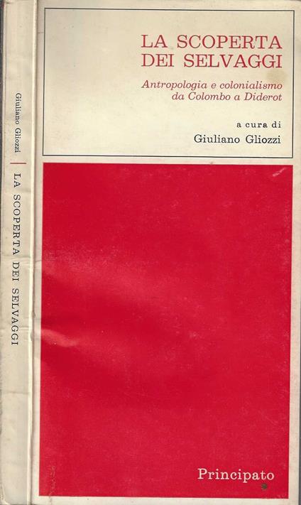 La scoperta dei selvaggi : antropologia e colonialismo da Colombo a Diderot - copertina