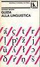 Guida alla linguistica - Georges Mounin - copertina