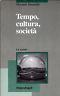 Tempo, cultura, società - Giovanni Gasparini - copertina