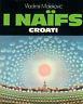 I naifs croati - Vladimir Malekovic - copertina