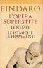 L' opera superstite