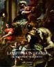 La pittura in Liguria. Il secondo Seicento - Ezia Gavazza,Federica Lamera,Lauro Magnani - copertina