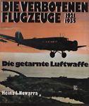 Die verbotenen flugzeuge 1921-1935 - Heinz J. Nowarra - copertina