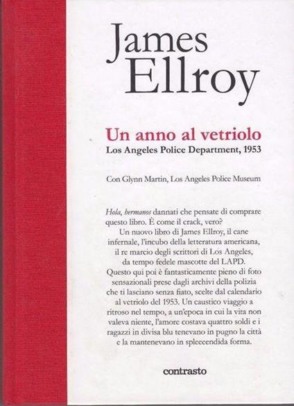 Nuovo! Un anno al vetriolo - James Ellroy - copertina