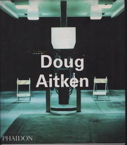 Doug Aitken - Daniel Birnbaum - copertina