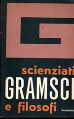 Il pensiero filosofico e storiografico di Antonio Gramsci