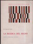 La ricerca del segno - Dardano Basso - copertina