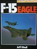 F-15 Eagle - Jeffrey L. Ethell - copertina