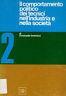 Il comportamento politico dei tecnici nell'industria e nella società