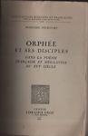 Orphée et ses disciples dans la poésie française et néo-latine du XVI siècle - copertina