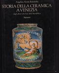 Storia della ceramica a Venezia dagli albori alla fine della Repubblica