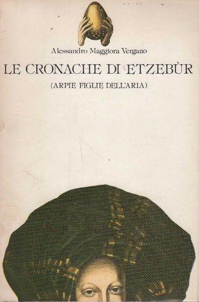 Le Cronache Di Etzebur - Maggiora Vergano - copertina