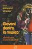 Giovani dentro la musica