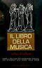 Il libro della musica. Storia e struttura dell'espressione musicale con riferimenti alla storia della civiltà - O. Lexikon - copertina