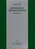 Sociologia e metasociologia. Itinerari di ricerca - G. Facchi - copertina