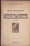I Miti Del Tirreno 1944-1957 - Enzio Cetrangolo - copertina